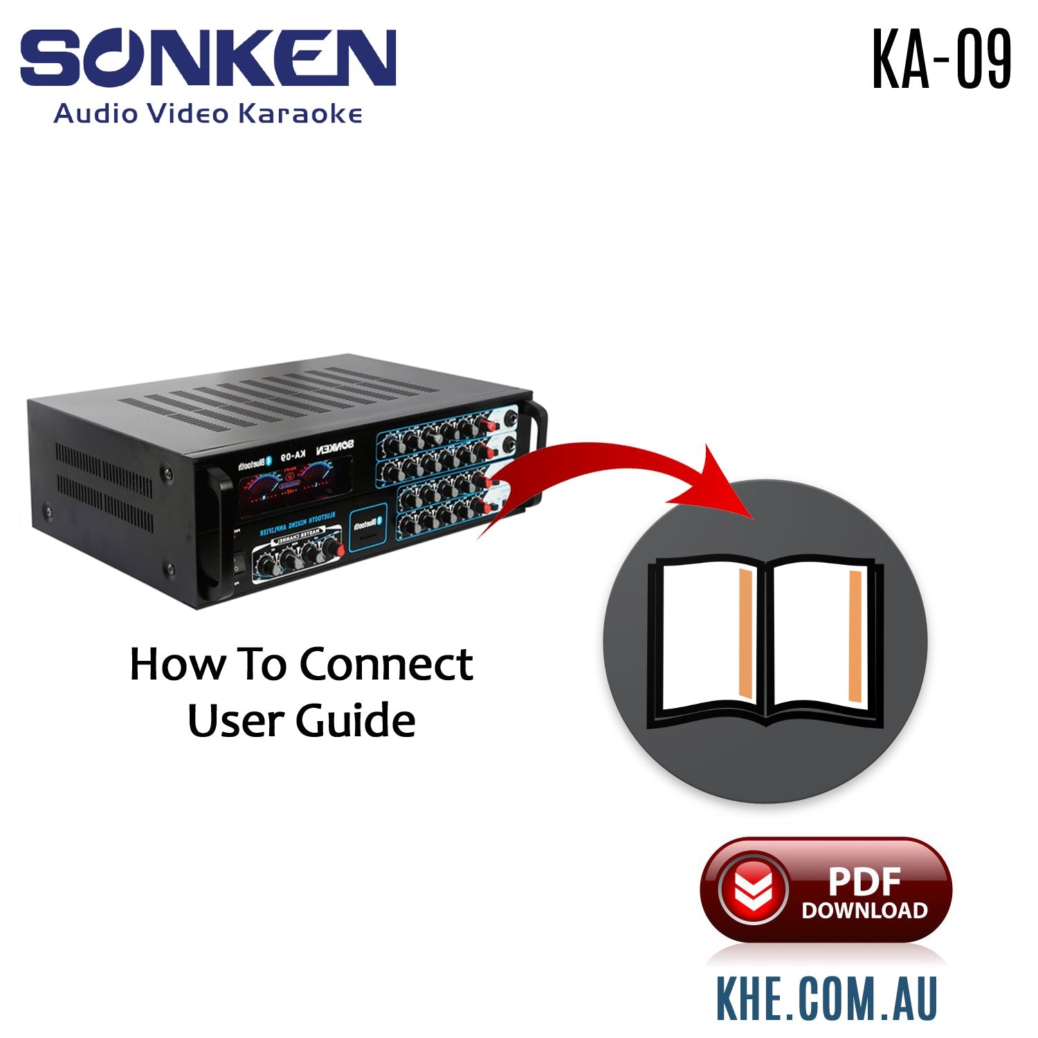 Sonken KA-09 Mixing Amplifier Original User Guide - Karaoke Home Entertainment