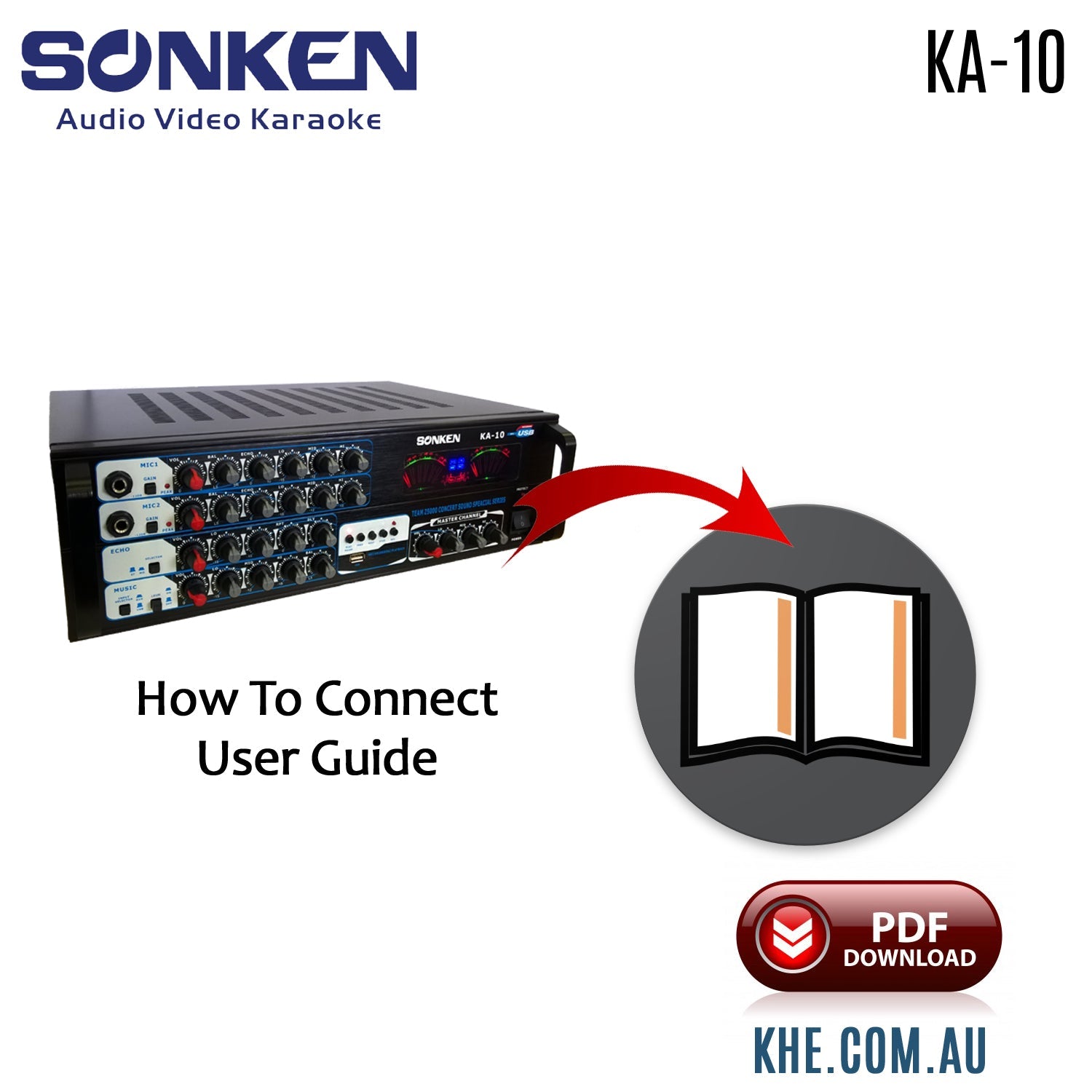 Sonken KA-10 Mixing Amplifier Original User Guide - Karaoke Home Entertainment