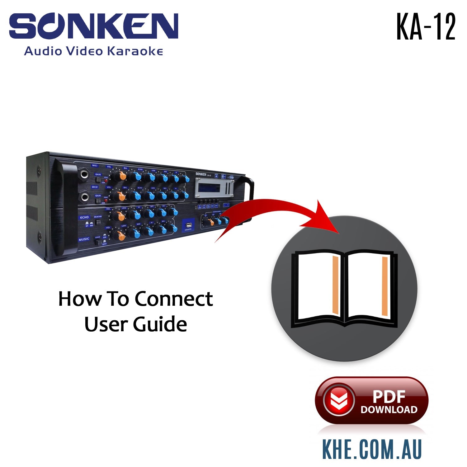 Sonken KA-12 Mixing Amplifier Original User Guide - Karaoke Home Entertainment