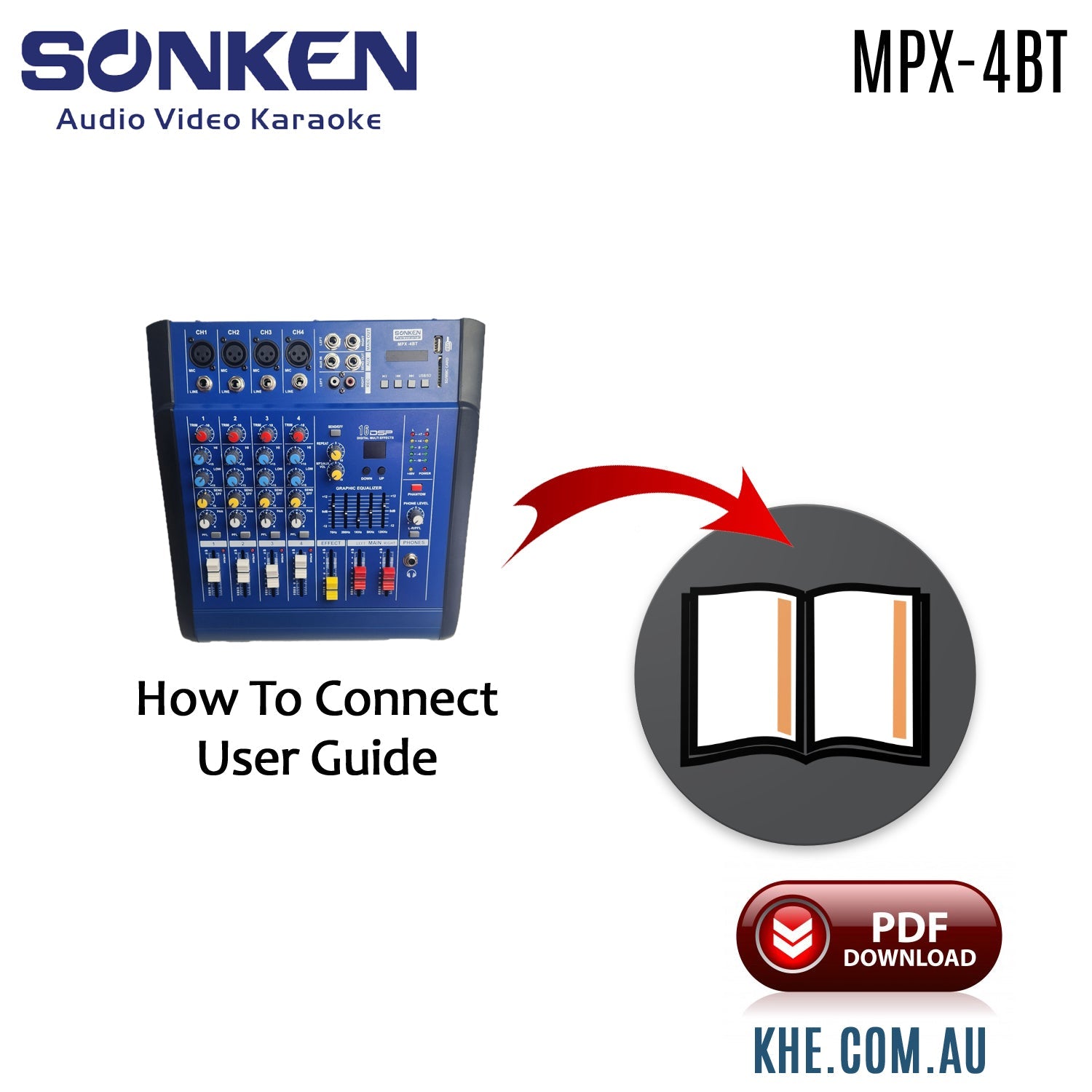 Sonken MPX - 4BT Karaoke Mixer Amplifier Original User Guide - Karaoke Home Entertainment