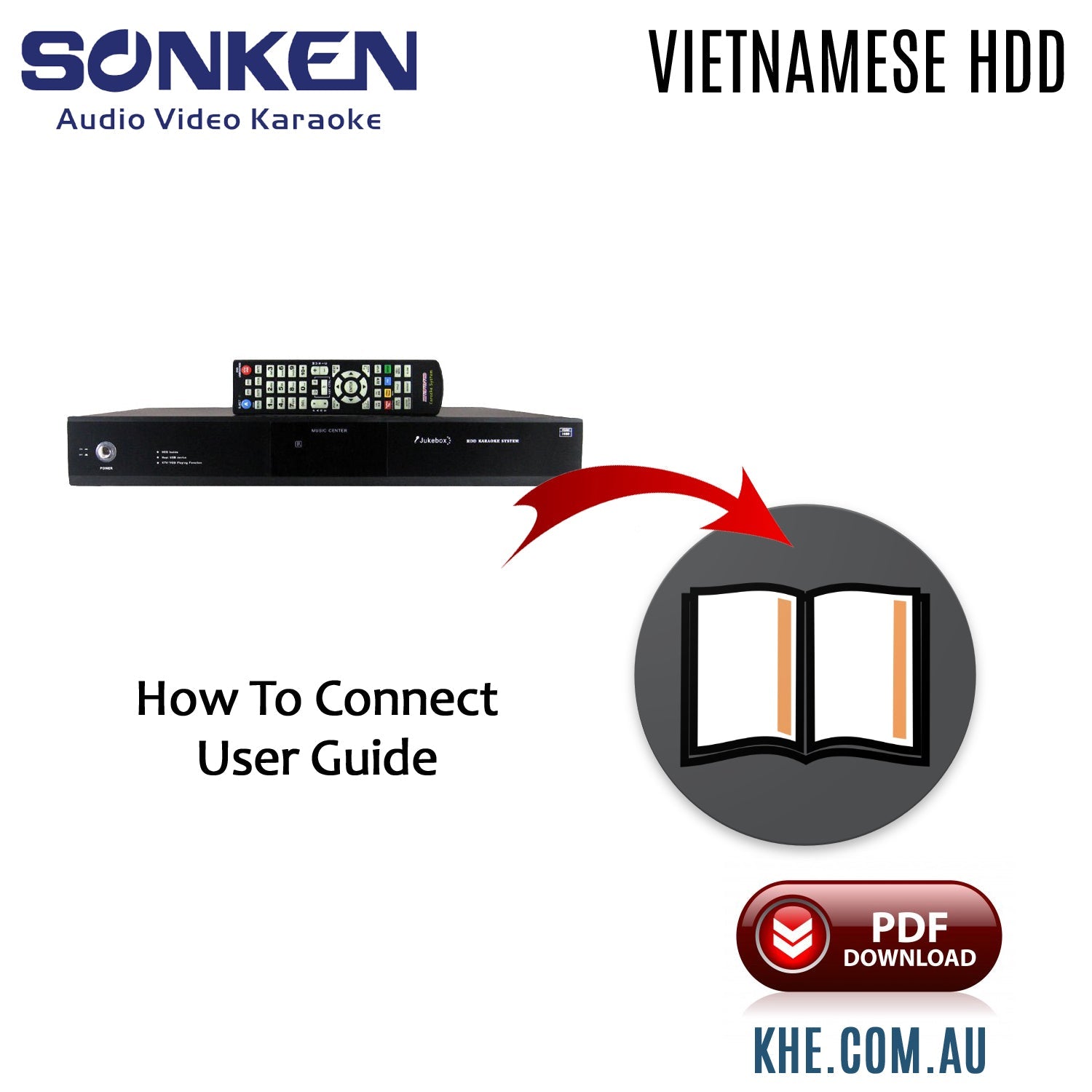 Sonken Vietnamese Karaoke HDD Systems - Original User Guide - Karaoke Home Entertainment